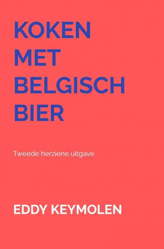 KOKEN MET BELGISCH BIER / Druk 1 Koop Online