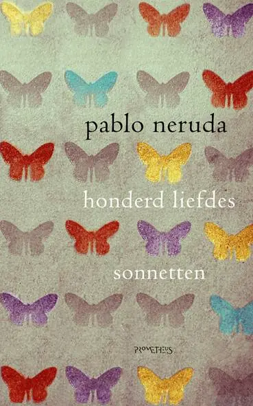 Koop Vandaag Honderd Liefdessonnetten / Druk 14 (Heruitgave)