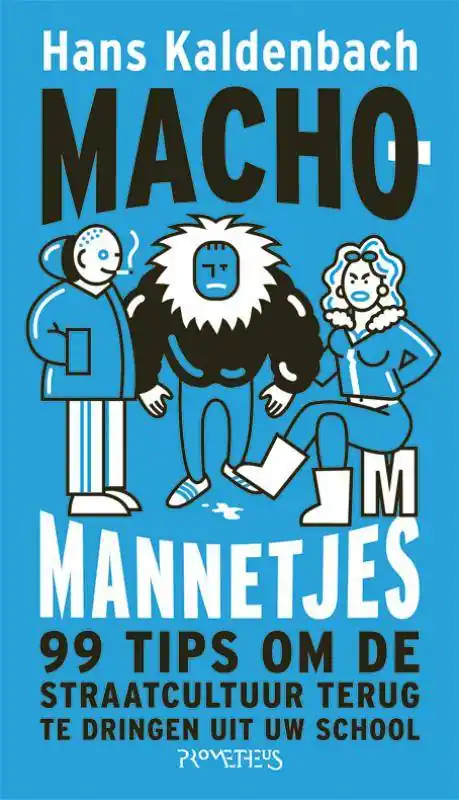 Machomannetjes / Druk 20 Korting