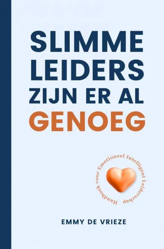 Superprijs Slimme leiders zijn er al genoeg / Druk 1