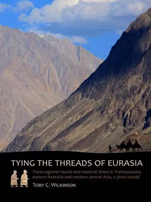 Tying the threads of Eurasia / 1st Edition Premium