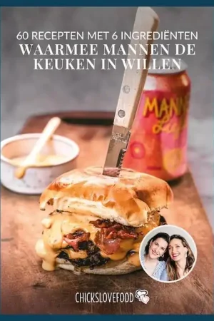 60 recepten met 6 ingrediënten waarmee mannen de keuken in willen / Druk 1 Beperkte Voorraad