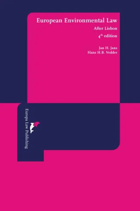 European environmental law / 4th Edition Hete Deal