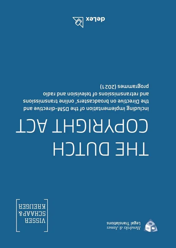 The Dutch Copyright Act / Druk 2 Seizoensaanbieding