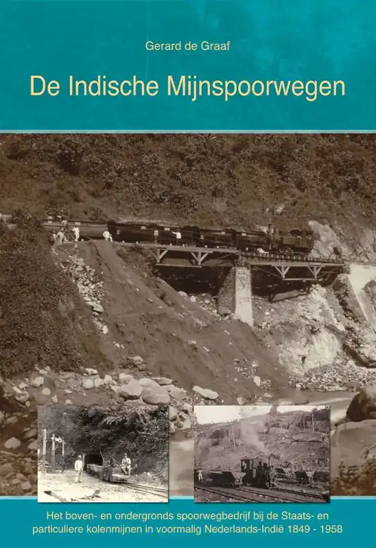 Goedkoop De Indische Mijnspoorwegen / Druk 1