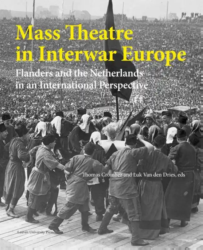 Mass theatre in interwar Europe / 1st Edition Favoriet