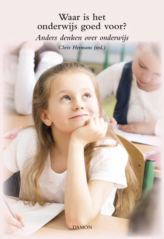 Waar is het onderwijs goed voor? / Druk 1 Gecertificeerd