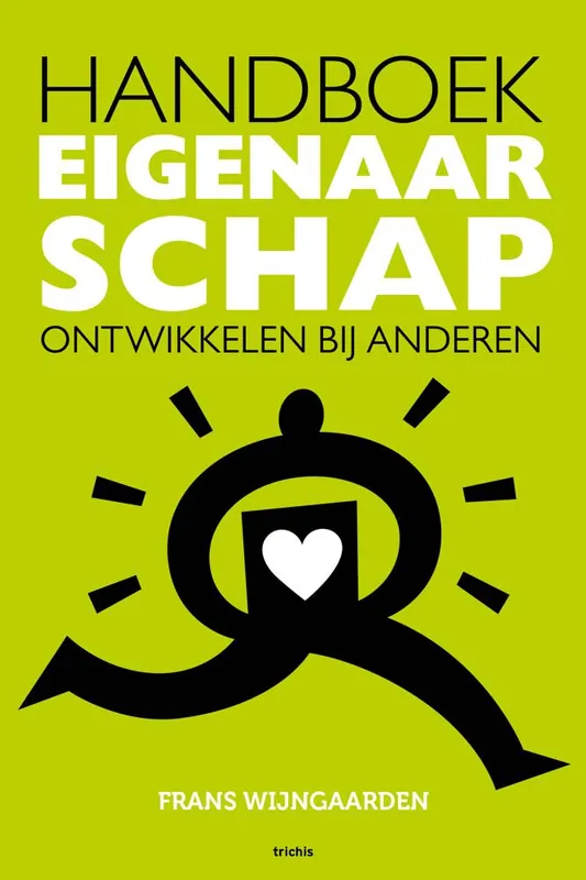 Shop Nu Handboek Eigenaarschap ontwikkelen bij anderen / Druk 1