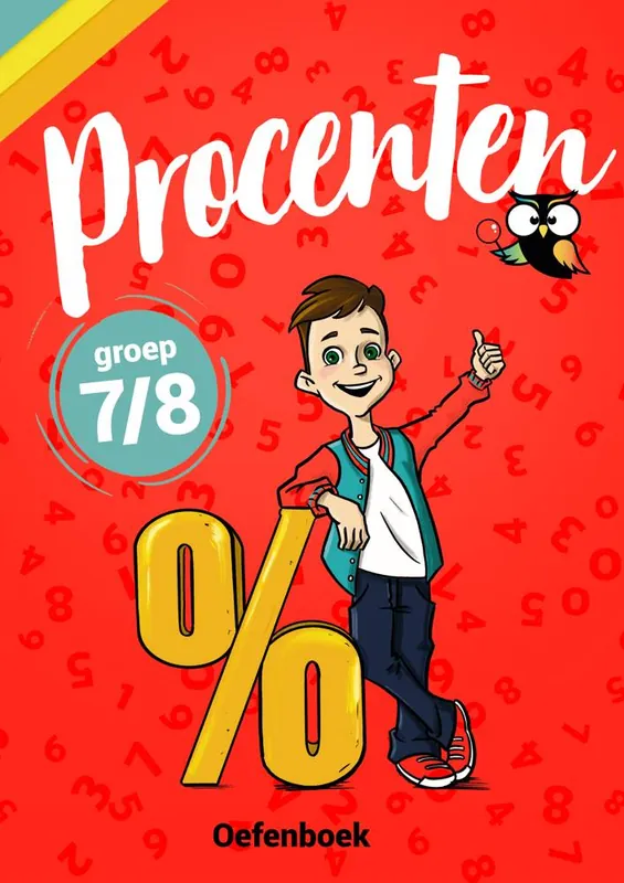 Procenten Groep 7/8 Oefenboek / Druk 1 Veilige Betaling