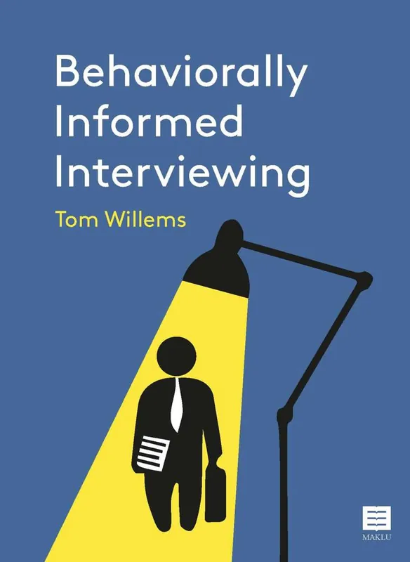 Exclusieve Aanbieding Behaviorally Informed Interviewing / 1st Edition
