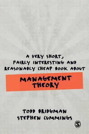 A Very Short, Fairly Interesting and Reasonably Cheap Book about Management Theory Op = Op