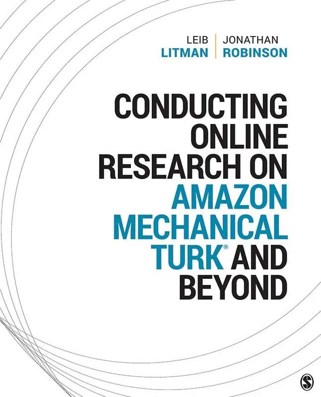 Bestel Nu Conducting Online Research on Amazon Mechanical Turk and Beyond
