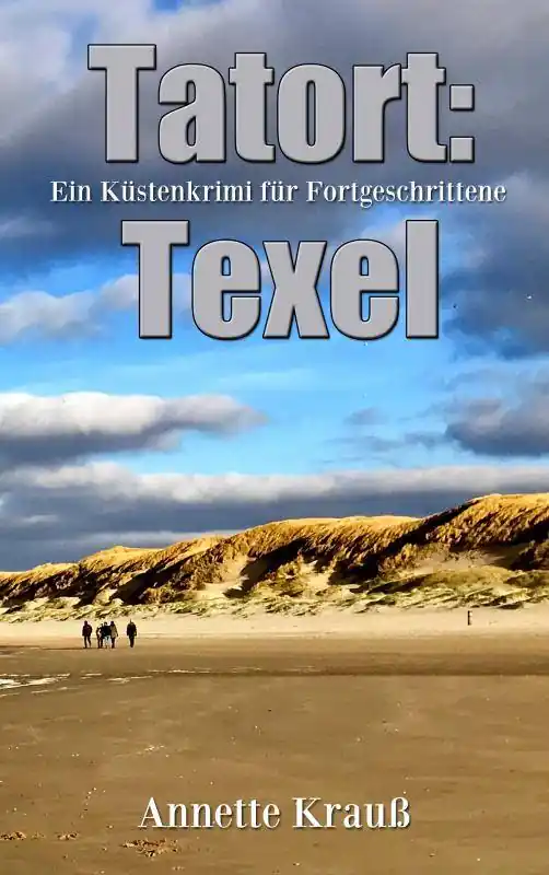 Tatort: Texel / 5 Edition Bestseller