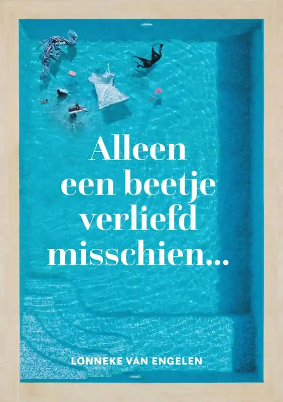 Alleen een beetje verliefd misschien / Druk 3 Superprijs