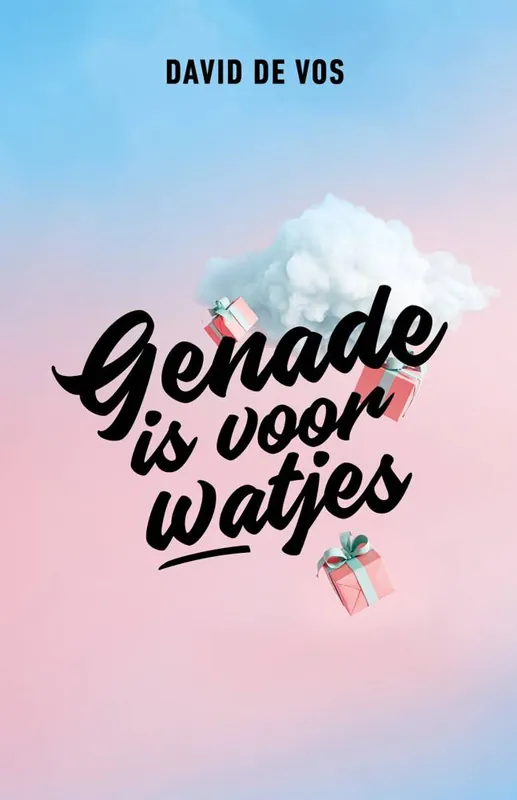 Genade is voor watjes / Druk 1 Dagaanbieding