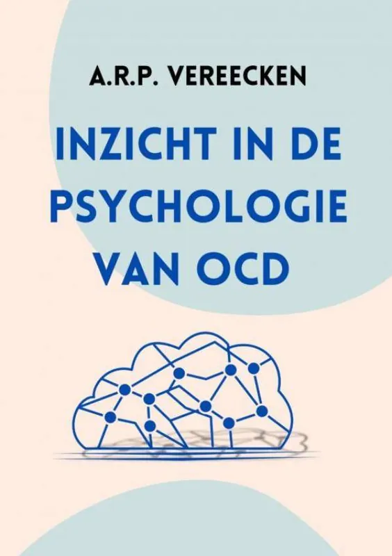 Weekendaanbieding Inzicht in de psychologie van OCD / Druk 1
