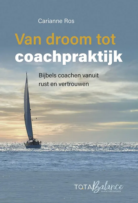 Veilige Betaling Van droom tot coachpraktijk / Druk 1