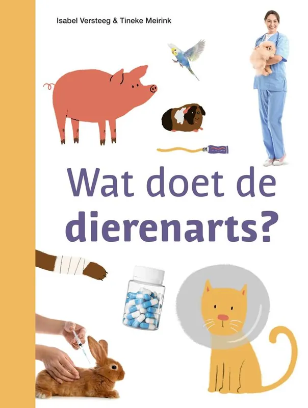 Wat doet de dierenarts? / Druk 1 Aanbieding
