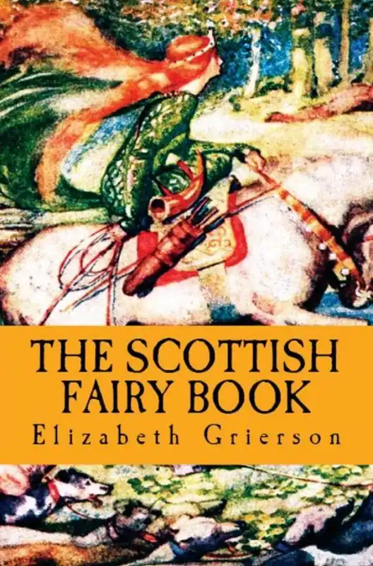 The Scottish Fairy Book / 1st Edition Flitsaanbieding