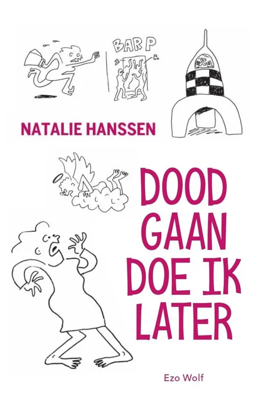 Direct Verzonden Doodgaan doe ik later / Druk 1