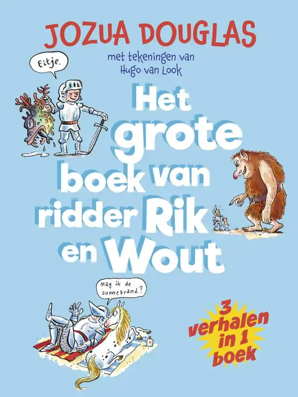 Het grote boek van ridder Rik en Wout / Druk 1 Lage Kosten