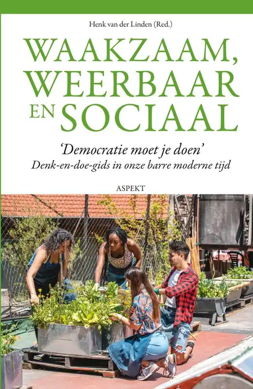 Waakzaam, weerbaar en sociaal / Druk 1 Bestel Nu