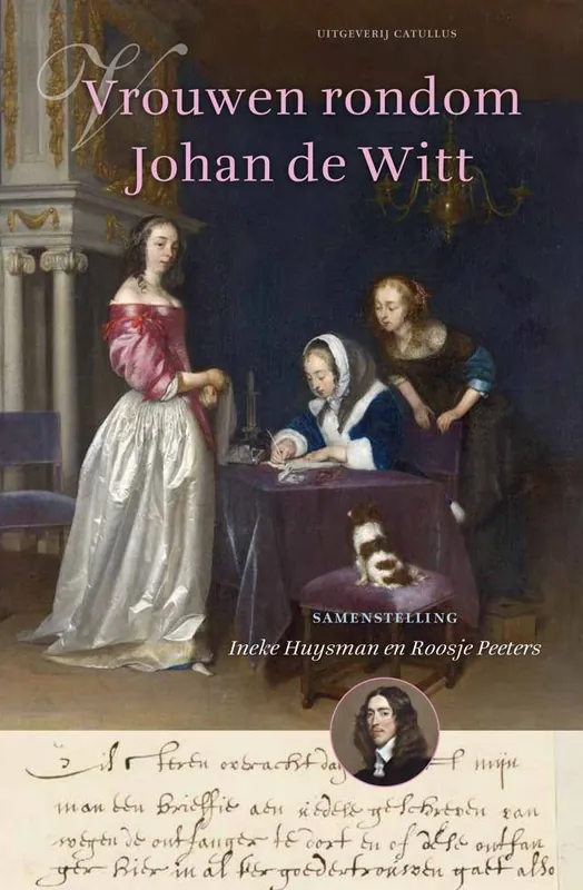 Vrouwen rondom Johan de Witt / Druk 1 Hete Deal