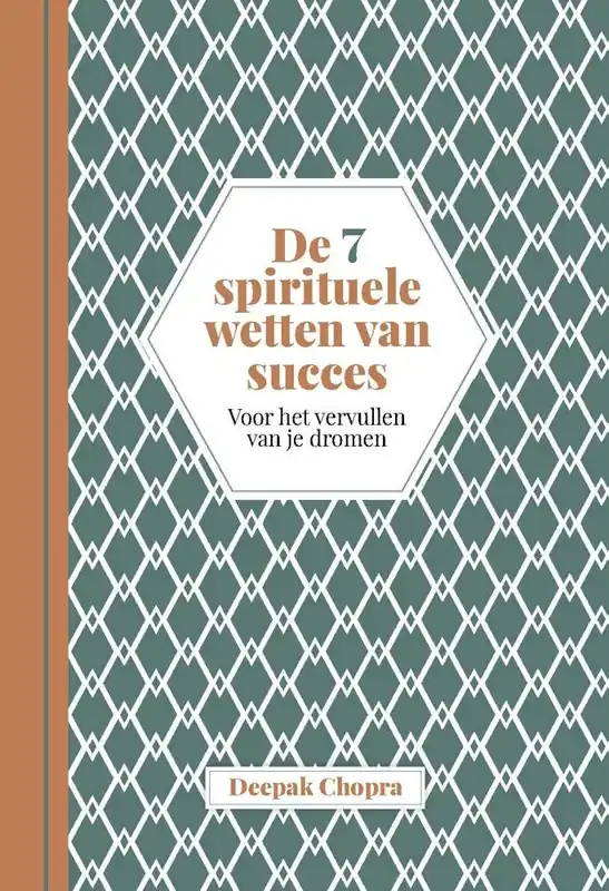 De 7 spirituele wetten van succes / Druk 1 Weekendaanbieding