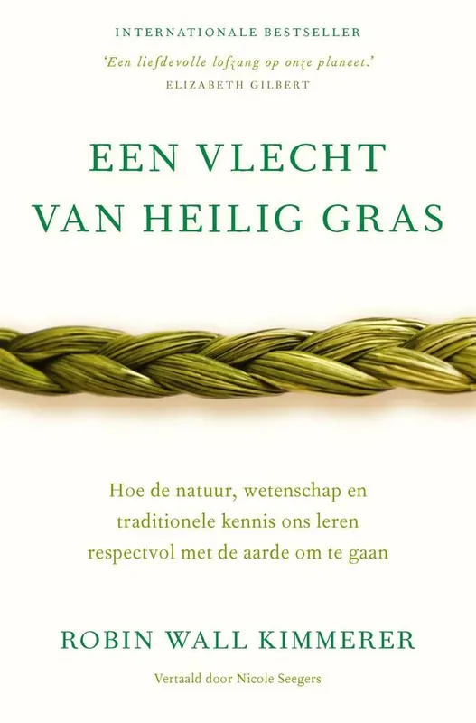 Een vlecht van heilig gras / Druk 1 Gecertificeerd