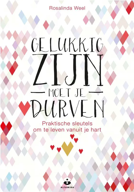 Korting Gelukkig zijn moet je durven / Druk 1