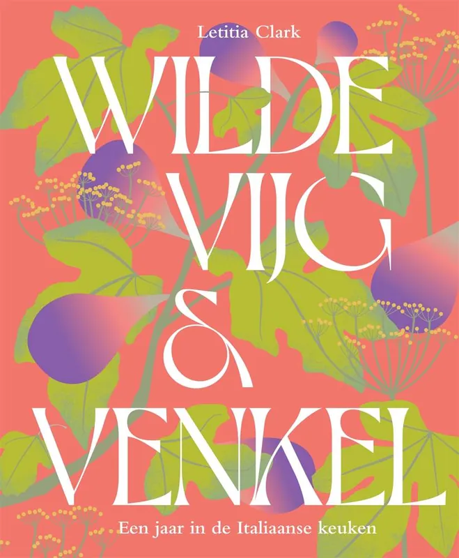Wilde vijg & venkel / Druk 1 Must-Have
