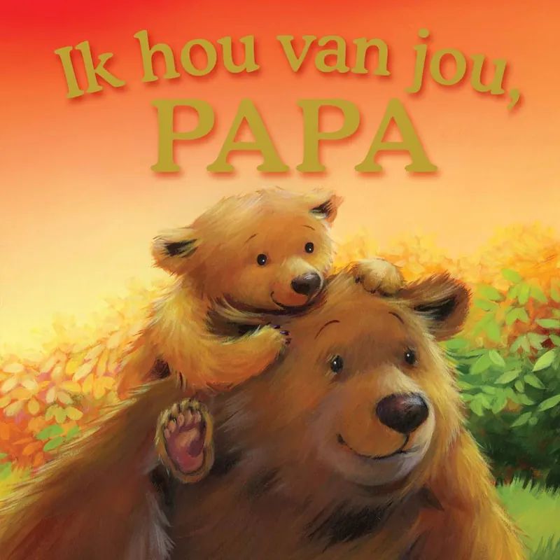Direct Verzonden Ik hou van jou, papa / Druk 1