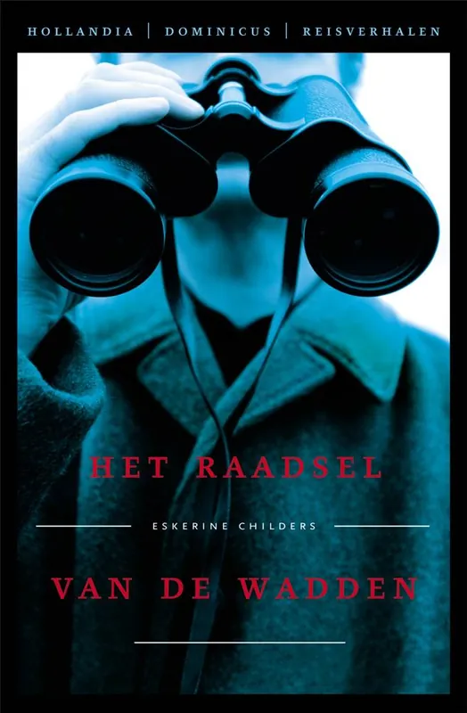 Het raadsel van de Wadden / Druk 6 Gecertificeerd