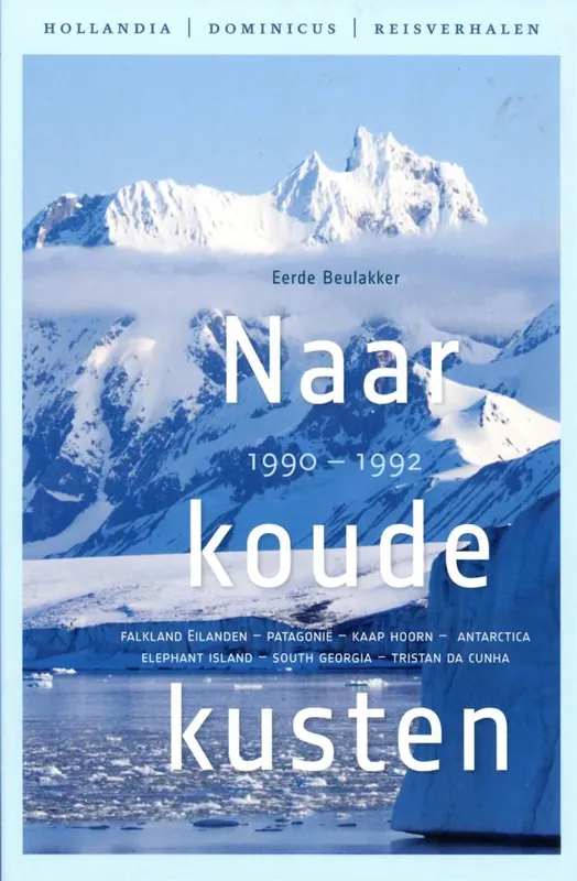 Naar koude kusten 1990-1992 / Druk 5 Op = Op