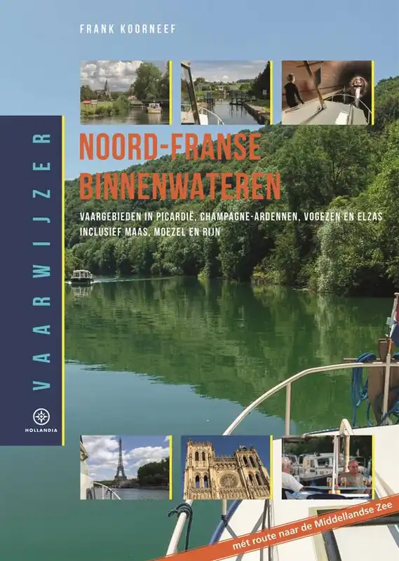 Vaarwijzer Noord-Franse binnenwateren / Druk 1 Voordeelprijs