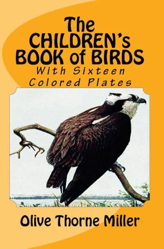 The Children's Book of Birds / 1st Edition Fabrieksprijs