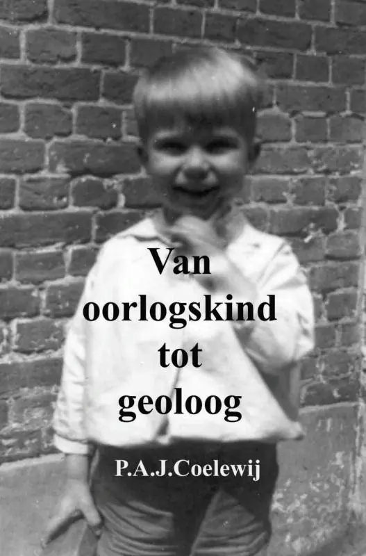Gereduceerde Prijs Van oorlogskind tot geoloog / Druk 1