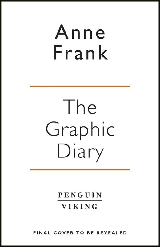 Anne Frank’s Diary: The Graphic Adaptation Bestseller