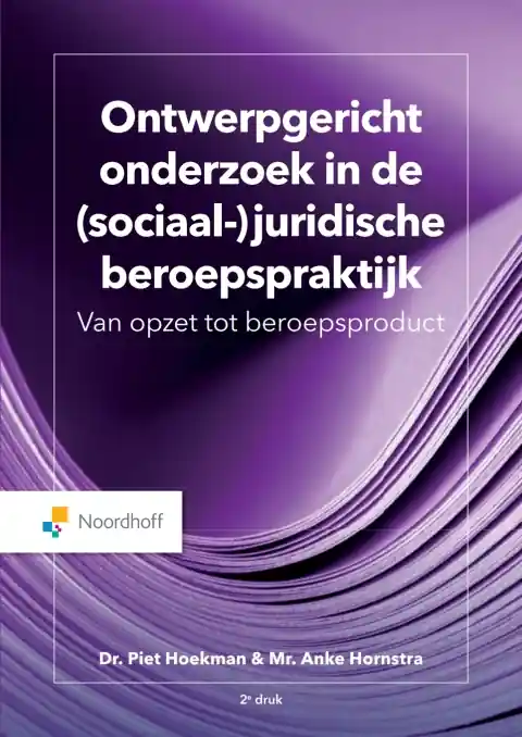 Ontwerpgericht onderzoek in de (sociaal-)juridische beroepspraktijk (e-book) / Druk 2 Fabrieksprijs