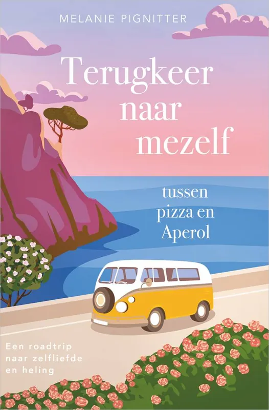 Nieuw Terugkeer naar mezelf tussen pizza en Aperol / Druk 1