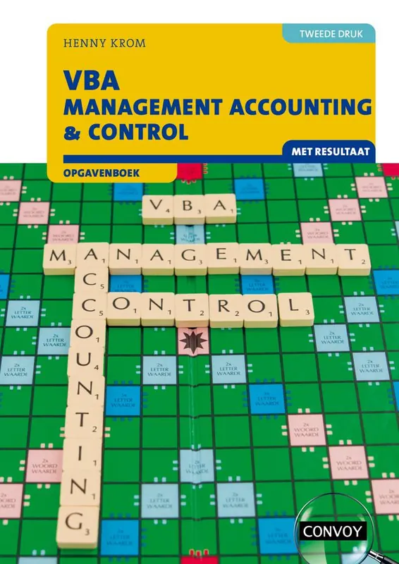 Beperkt Aanbod VBA Management Accounting & Control met resultaat 2e druk Opgavenboek / Druk 1