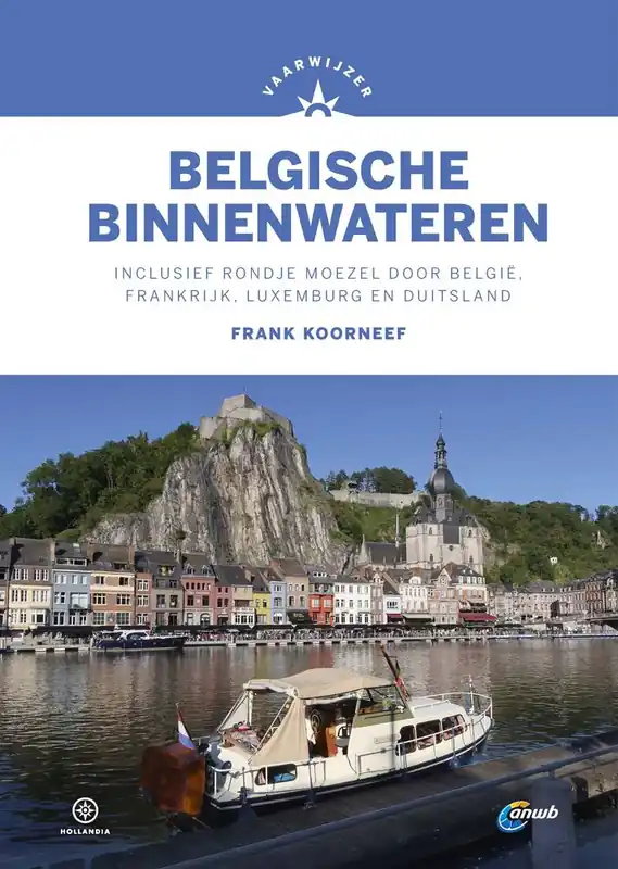 Vaarwijzer Belgische binnenwateren / Druk 6 Gecertificeerd