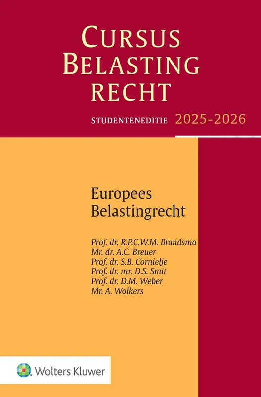 Cursus Belastingrecht Europees belastingrecht 2025-2026 / Druk 1 Fabrieksprijs