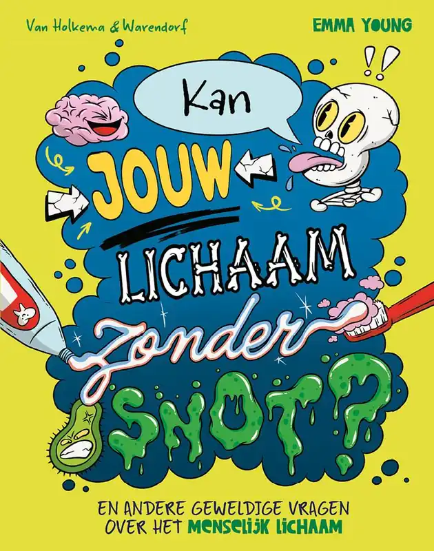 Kan jouw lichaam zonder snot? / Druk 1 Gratis Verzending