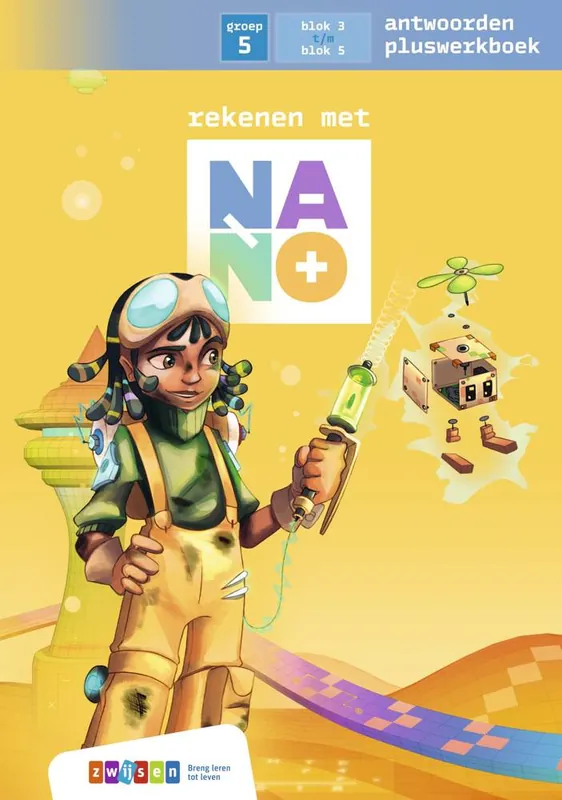 Nano Groep 5 Plus deel 2 antwoordenboek / Druk 1 Gratis Retour