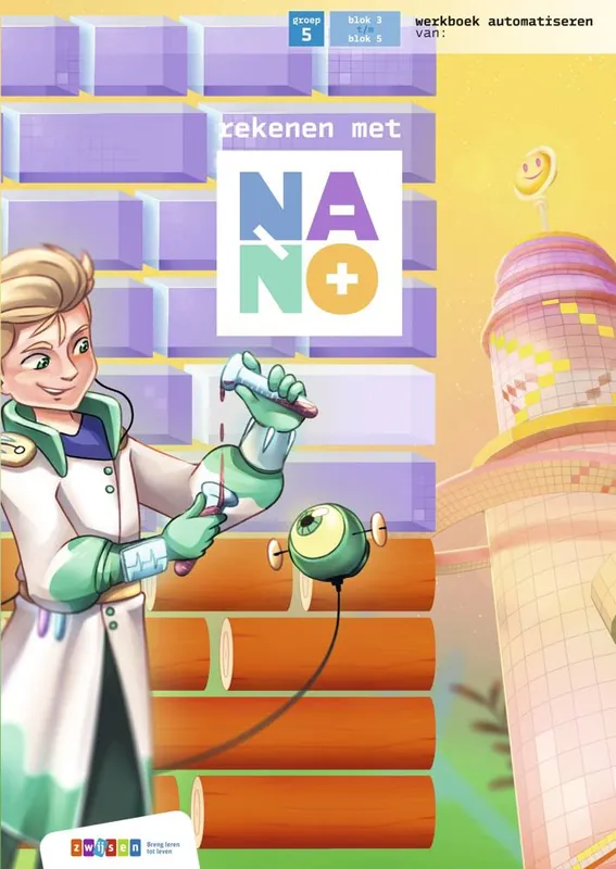 Nano Groep 5 automatiseren deel 2 werkboek / Druk 1 Dagaanbieding