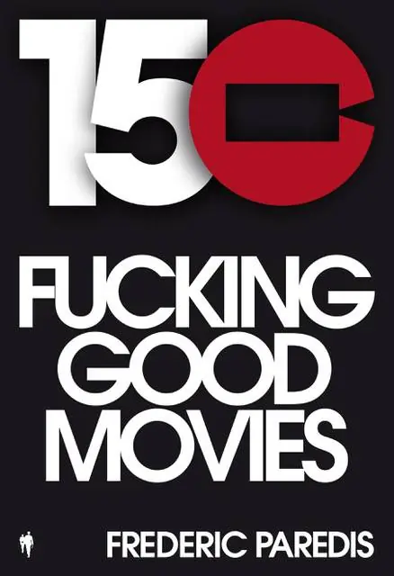 150 fuckinggoodmovies / 1st Edition Beperkt Aanbod