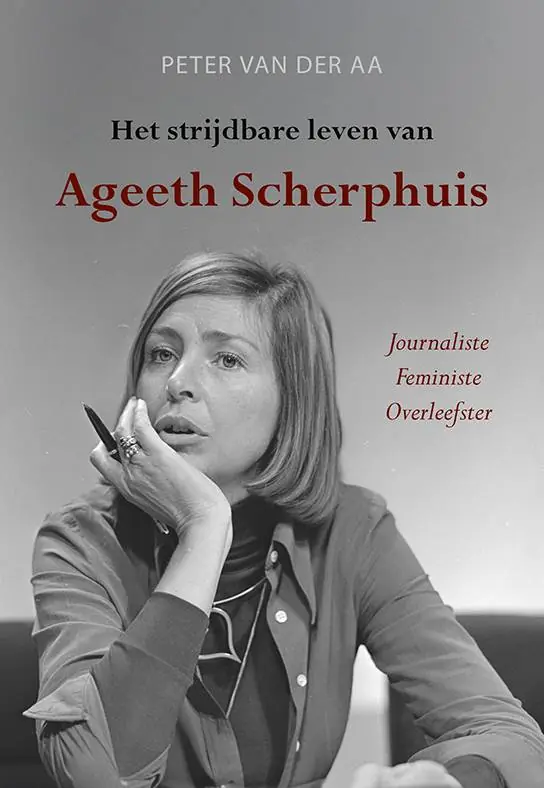 Het strijdbare leven van Ageeth Scherphuis / Druk 1 Flitsaanbieding