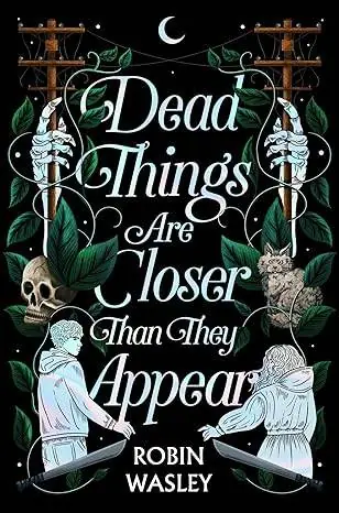 Dead Things Are Closer Than They Appear Direct Verzonden