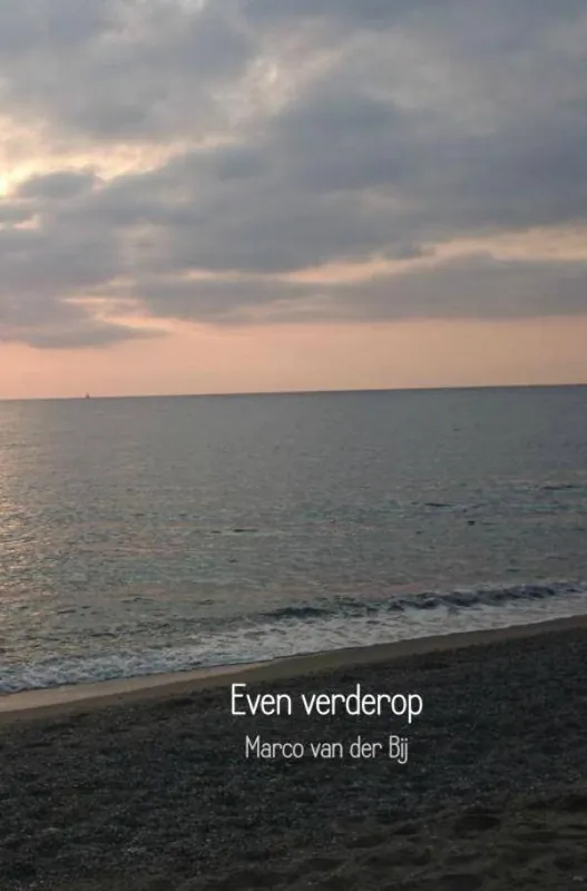 Even verderop / Druk 1 Nieuw